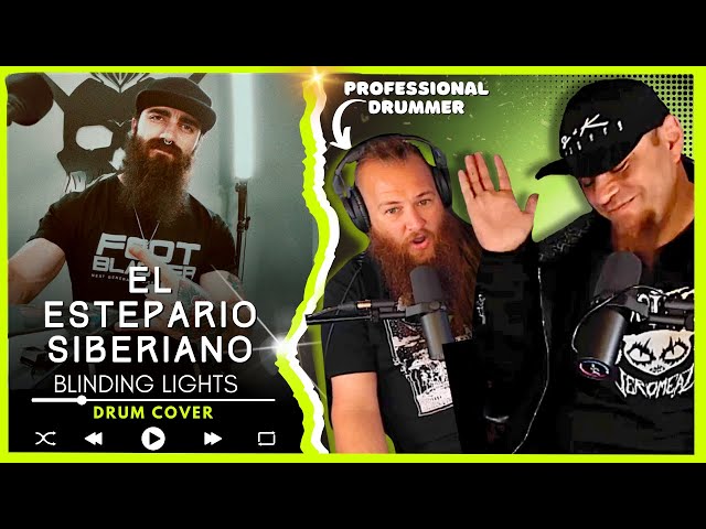 EL ESTEPARIO SIBERIANO "Blinding Lights" (Drum Cover) // Audio Engineer & Professional Drummer React