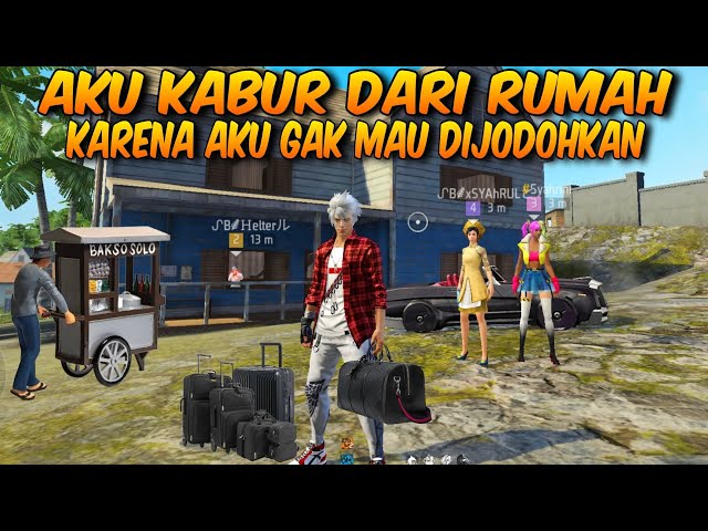 Aku Kabur Dari Rumah Karena Aku Gak Mau Dijodohkan‼️DRAMA FREE FIRE INDONESIA❕part 1