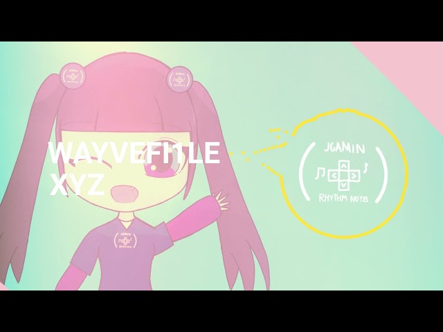 WayveFi1le - xyz | JGAMIN RHYTHMNOTES: RHYTHMNOTES-CHAN