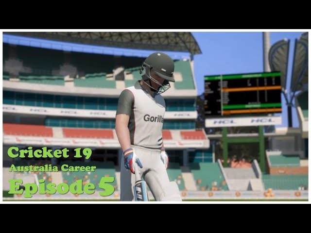 Cricket 19 | Australian Career mode | Episode 5