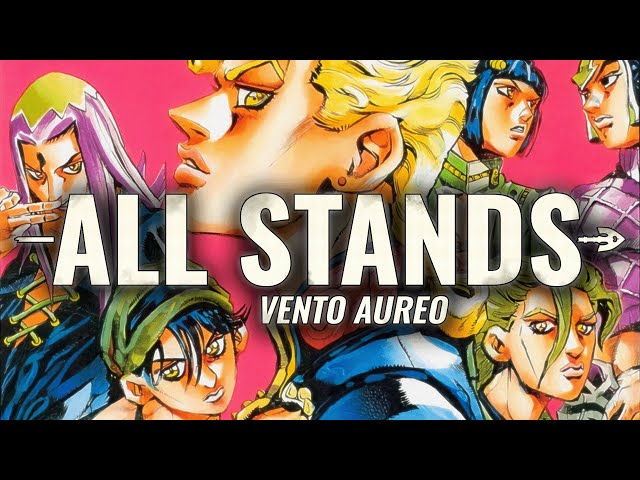 ALL STANDS IN VENTO AUREO