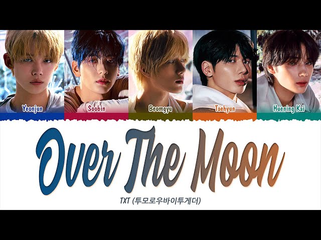 TXT (투모로우바이투게더) - Over The Moon (1 HOUR LOOP) Lyrics | 1시간 가사