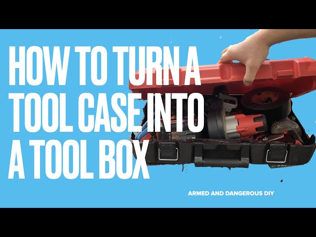 Reusing a tool case and turning it into a tool box.