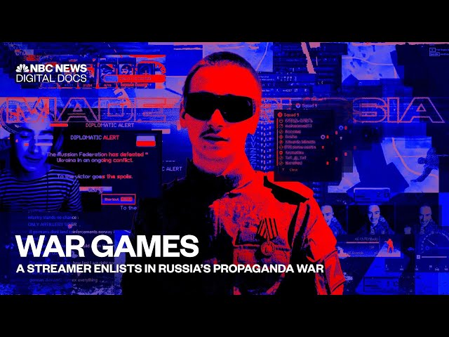 War games: Video game streamers take Russia's propaganda war to the next level