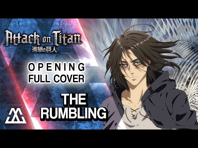 SHINGEKI NO KYOJIN Opening 7 full - The Rumbling (Cover)