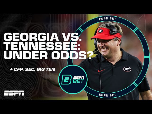 COLLEGE FOOTBALL BETS: Could Tennessee vs. Georgia hit the UNDER? 🤑 | ESPN BET Live