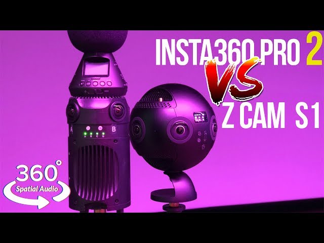 Insta360 Pro 2 VS Z Cam S1 (in 360° with 3D Audio)