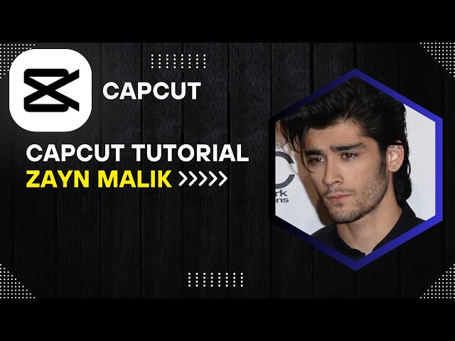 CapCut Tutorial of Zayn Malik🖤 || RZ Editing Magician