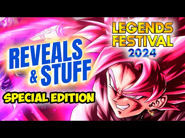 OFICIAL REVEALS E STUFF SPECIAL EDITION -  DRAGON BALL LEGENDS