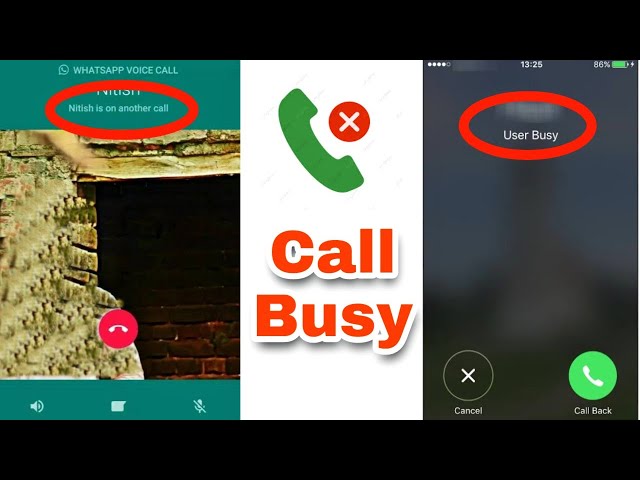 How To Know WhatsApp Call Busy When You Phone Call