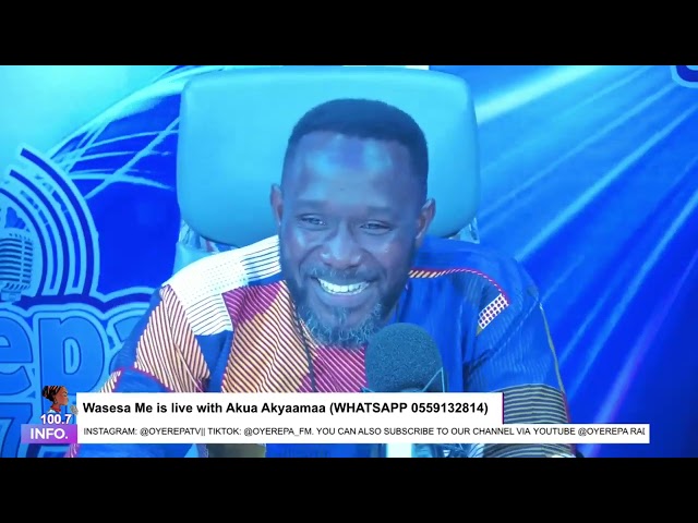 Wasesa me is live with Akua Akyaamaa (WHATSAPP 0559132814) 17-11-2024