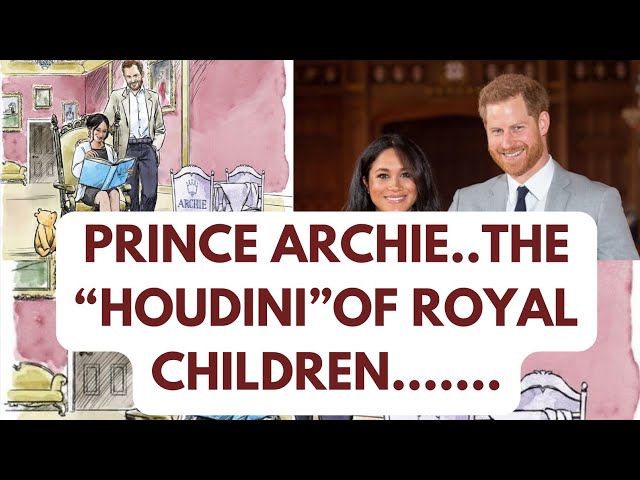 PRINCE ARCHIE …THE MYSTERY ROYAL #royal #mystery #meghan