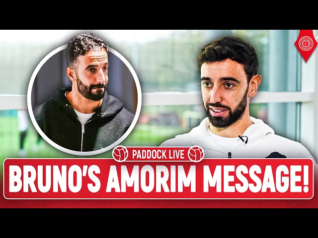 'Ruben's Tactics Will Bring Us SUCCESS!' Bruno's Message To Amorim! | Paddock LIVE