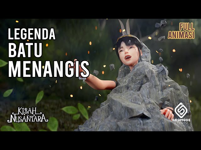 Legenda Batu Menangis | Cerita Rakyat Kalimantan Barat | Kisah Nusantara