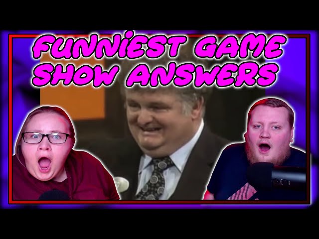 Funniest Game Show Answers of All Time (D&Bri Reacts)