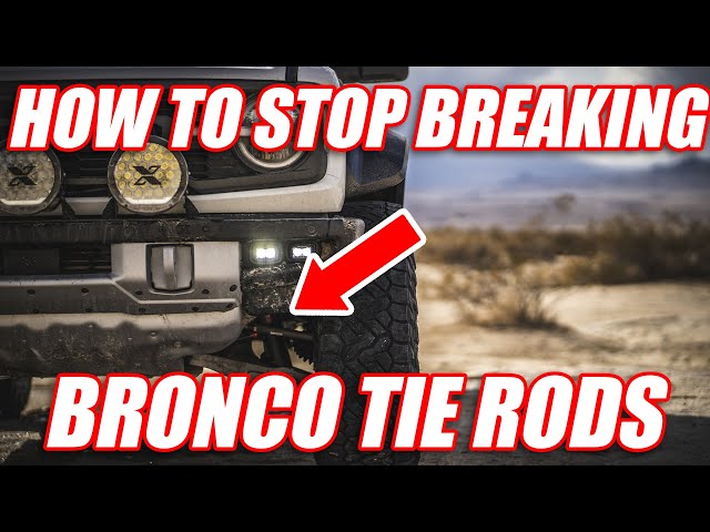 Weak Bronco Tie Rods or Driver Error? | Chasing Dust