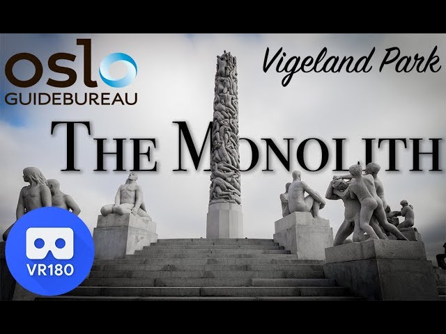 Vigeland Park virtual tour- The Monolith VR180