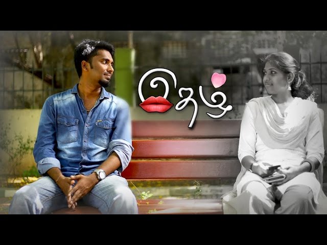 Tamil Short Film - Idhazh  - Red Pix Short Films