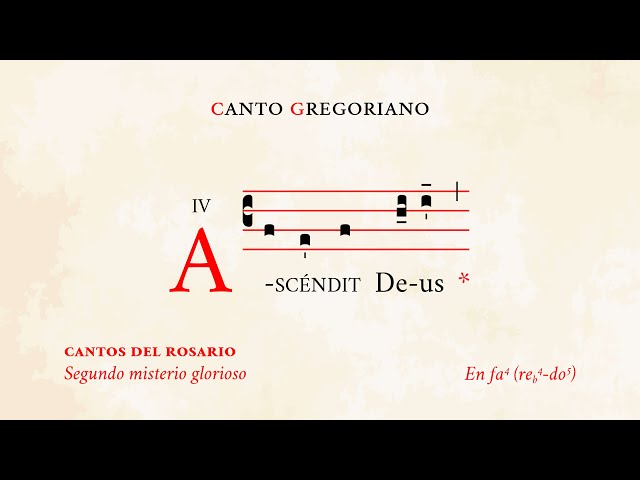 "Ascendit Deus" 2nd Ant. Glorious Mysteries – Chants of the Rosary – Gregorian Chant