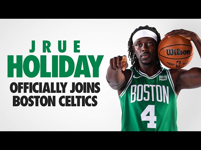 Celtics Guard Jrue Holiday discusses his trade to Boston