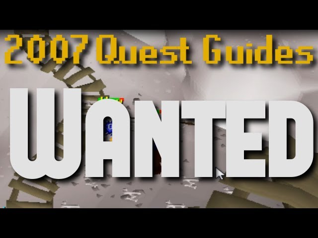 Runescape 2007 Quest Guides: Wanted