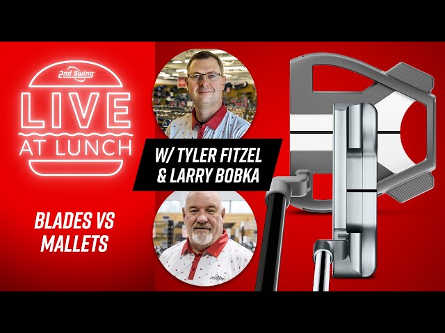 BLADE PUTTERS vs MALLET PUTTERS | LIVE at LUNCH