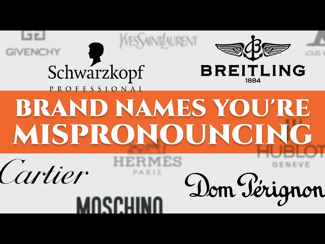 52 Luxury Car, Watch & Fashion Brand Names You're Mispronouncing - German, French, Italian...