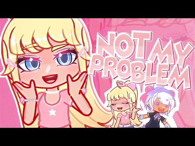 NOT MY PROBLEM  | Trend