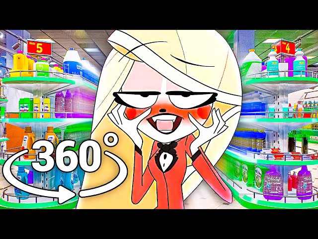 Charlie from Hazbin Hotel - Supermarket in 360° Video | VR / 8K | (Verbalase 50k Meme)