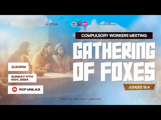 Gathering of Foxes (Compulsory Workers' Meeting)