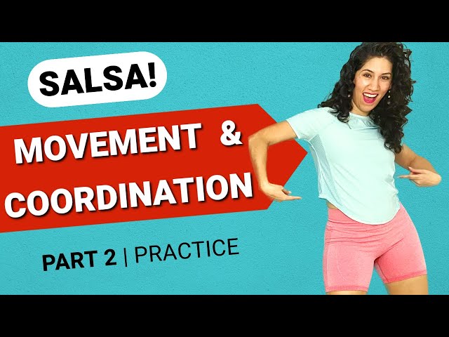 NATURAL Salsa BODY MOVEMENT | Practice for Fluency [Beginners]