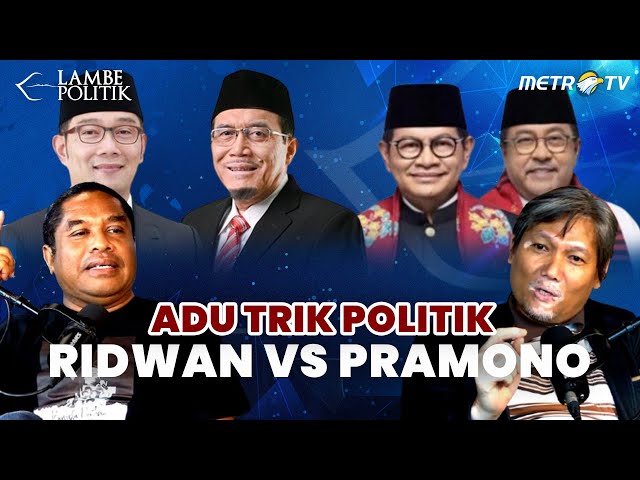 JELANG DEBAT PAMUNGKAS: RK SOWAN KE JOKOWI, PRAMONO UJI ELEKTABILITAS - [LAMBE POLITIK]