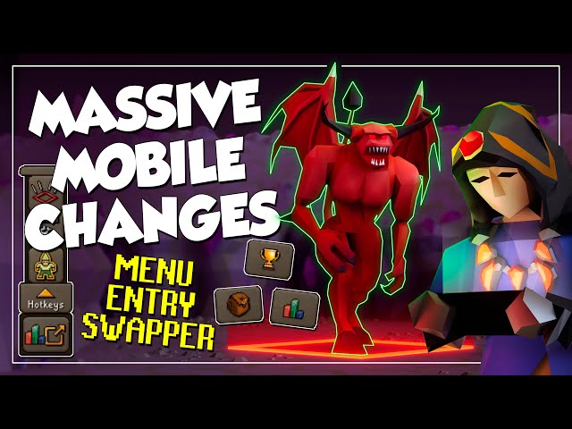 OSRS Mobile Changed Forever (Menu Entry Swapper Fix)