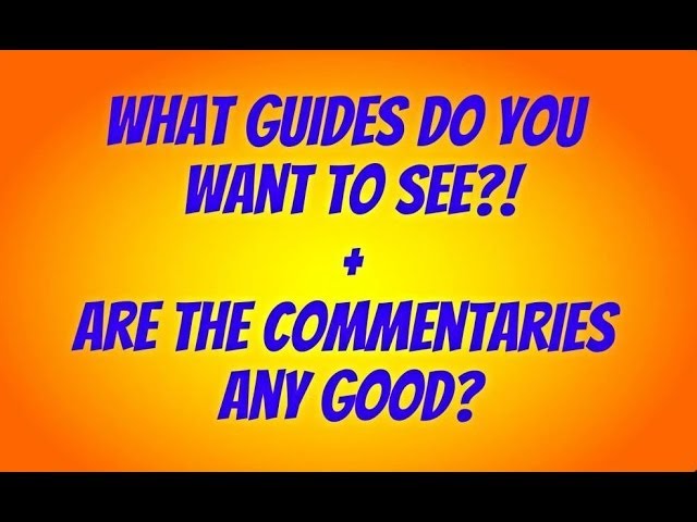 What Do You Want To See? - Commentaries Any Good?