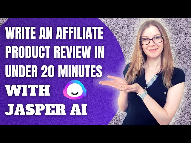 How to Write Affiliate Product Reviews FAST | Jasper AI Tutorial