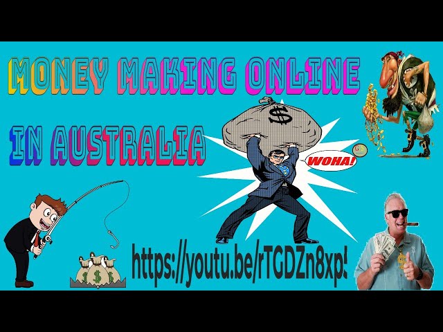 How To Make Money In Australia / Money Making Online In Australia