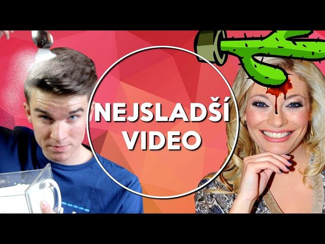 Nejsladší video | KOVY