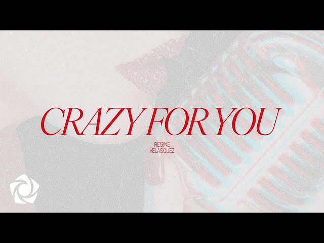 Regine Velasquez - Crazy For You (Lyrics)