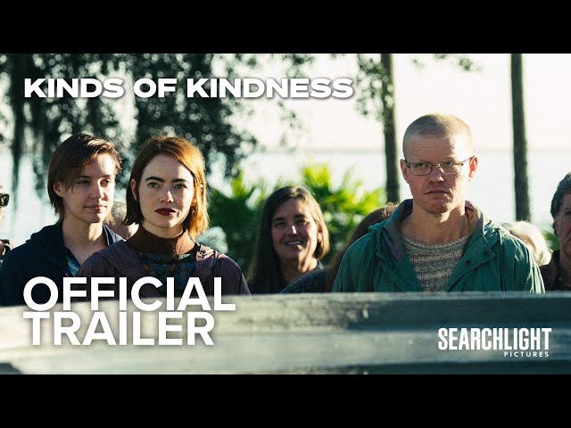 KINDS OF KINDNESS | Official Trailer