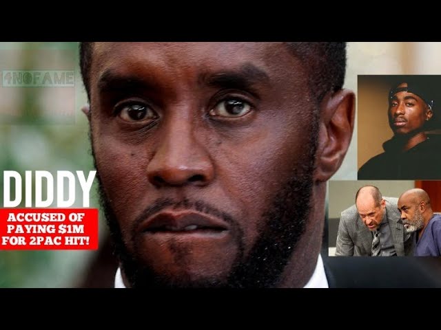 DIDDY Officially Accused of $1Million Dollar Hit on 2PAC: Trial Begins June 2024!