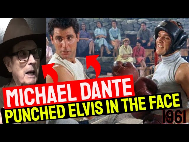 From Elvis Presley to Star Trek: Kid Galahad Actor Michael Dante Who Punched Elvis in the Face