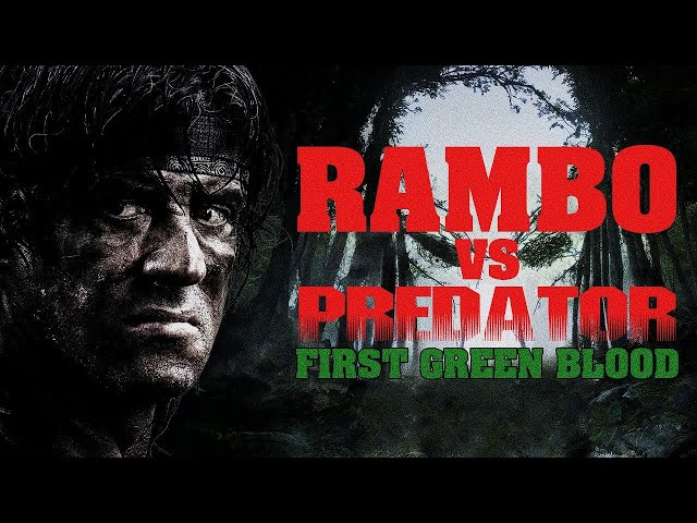 RAMBO VS PREDATOR. HLAVNÍ FILM MASHUP. AMDSFILMS