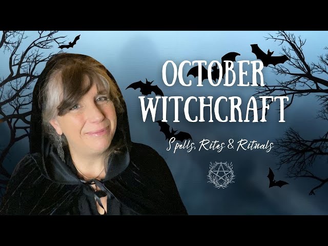 October Magick and Witchcraft || The Witches’ Almanac