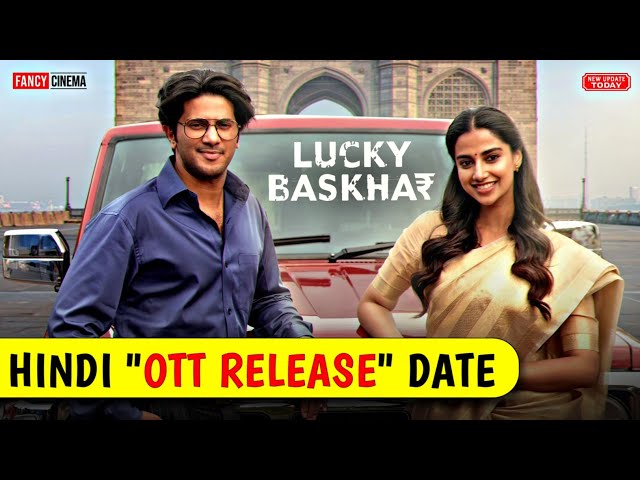 Lucky bhaskar ott release date | Lucky bhaskar full movie hindi dubbed ott release date & platform