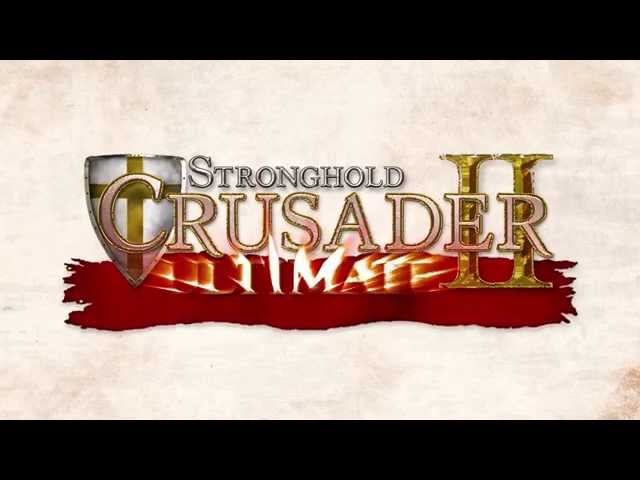 Stronghold Crusader II - Ultimate Edition - Trailer CZ