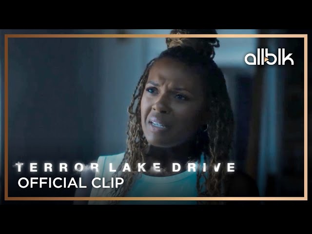 Leaving Won't Be An Option | Terror Lake Drive | ALLBLK