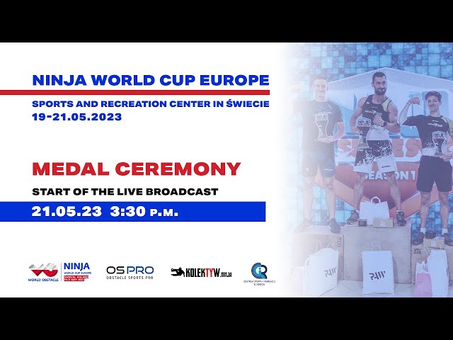 Ninja World Cup Europe - MEDAL CEREMONY - 21.05.23