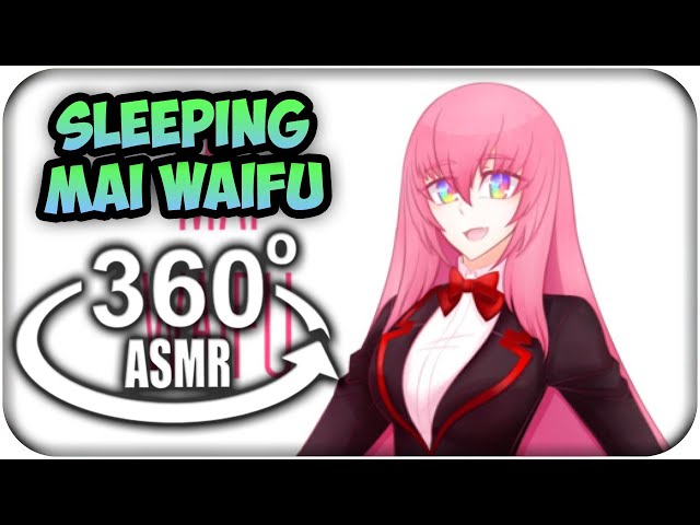 Sleeping With Mai Waifu~ {360º ASMR}: Yandere Simulator 360 VR | MoT Team