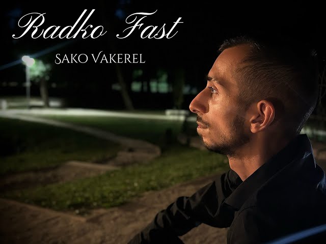 Radko Fast - Sako Vakerel ( OFFICIALvideo ) Cover 🥃