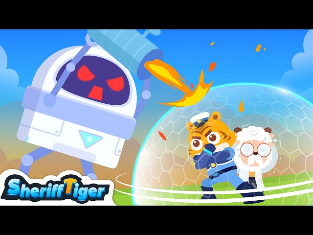 Out-of-Control Robot EP01 | English Version | Safety Cartoon | Sheriff Tiger | Kids Cartoon